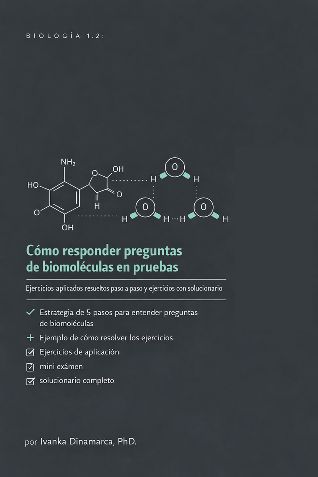 BIOLOGÍA 1.2 — Cómo responder preguntas de biomoléculas en pruebas