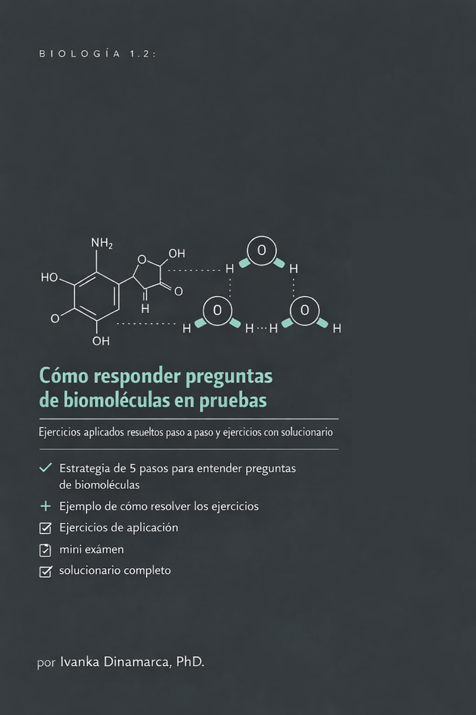 BIOLOGÍA 1.2 — Cómo responder preguntas de biomoléculas en pruebas