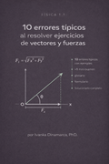 Física 1.1 — 10 errores típicos en vectores y fuerzas