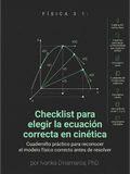 FÍSICA 3.1 — Checklist para elegir la ecuación correcta en cinética