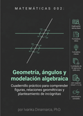 MATEMÁTICA 002 — Geometría, ángulos y modelación algebraica