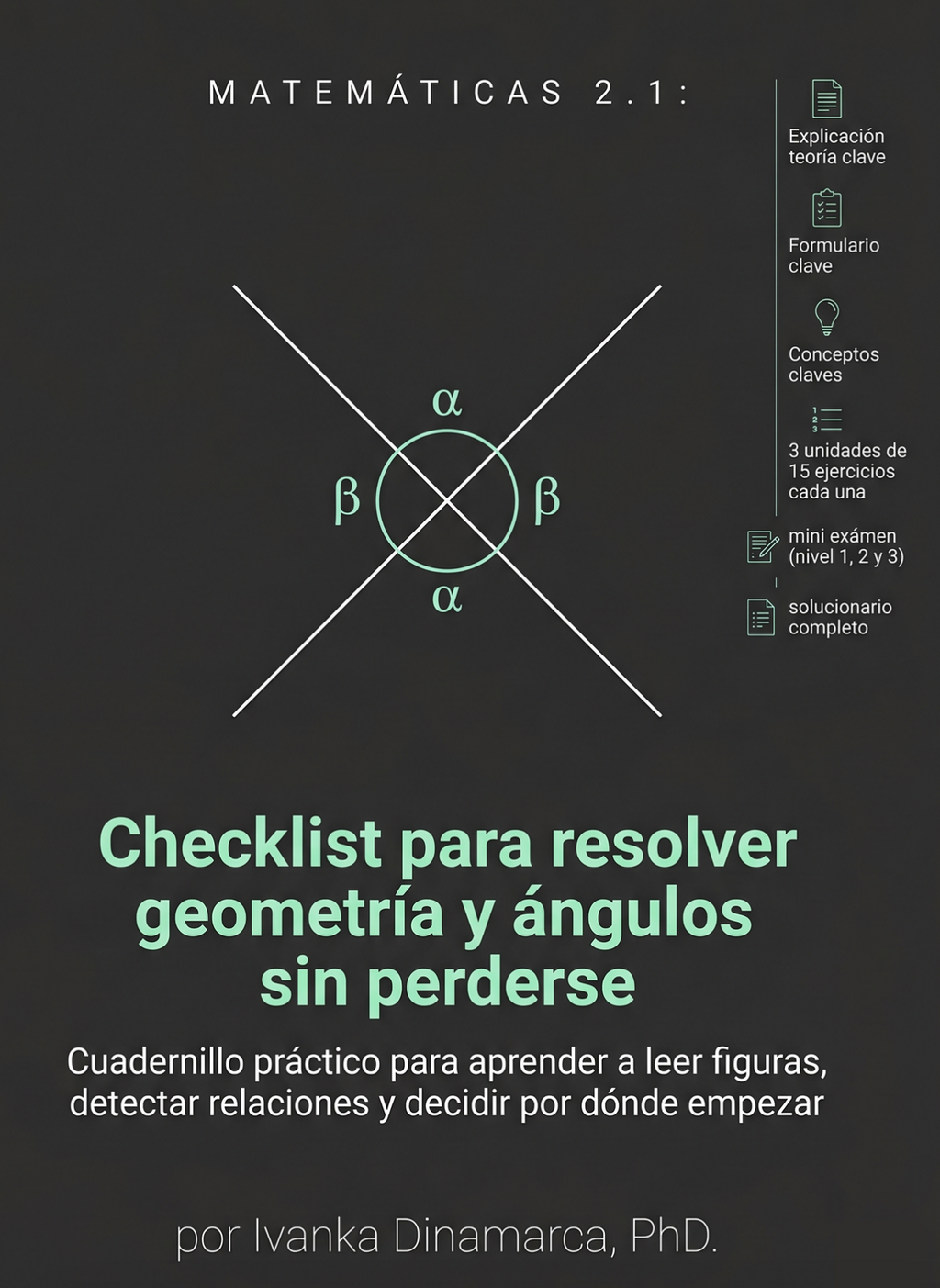MATEMÁTICA 2.1 — Checklist para resolver geometría y ángulos sin perderse