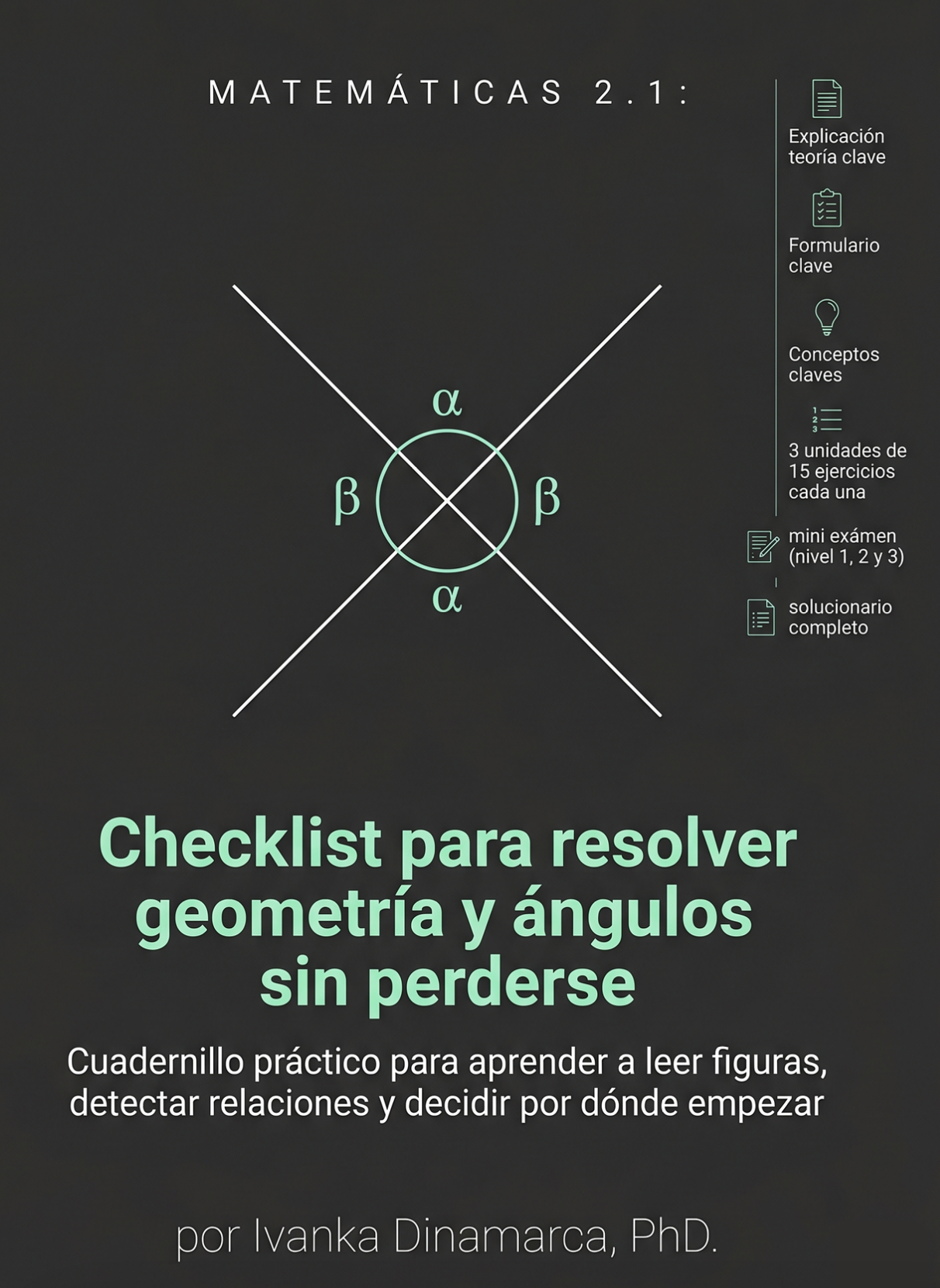 MATEMÁTICA 2.1 — Checklist para resolver geometría y ángulos sin perderse