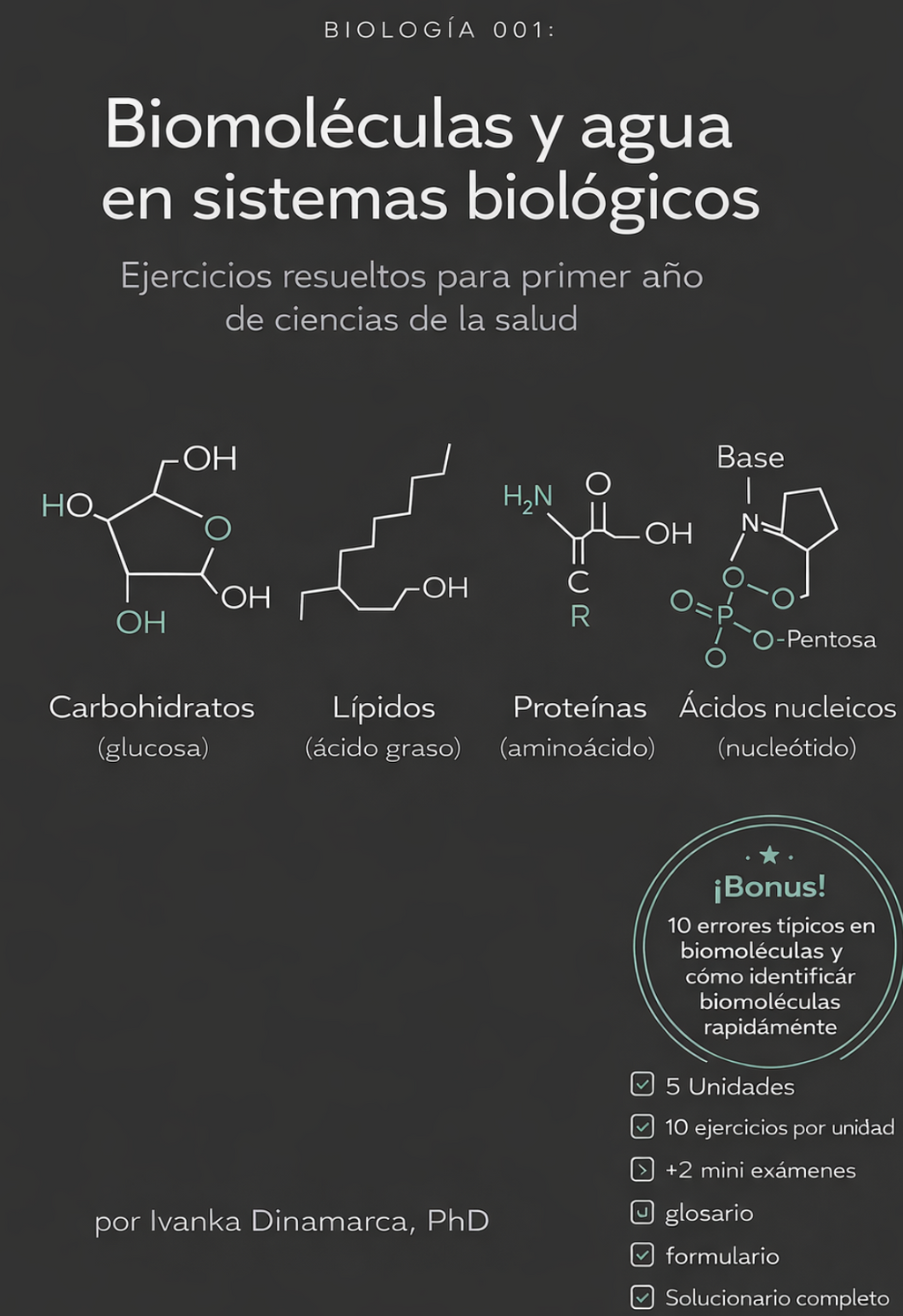 Biología 001 — Biomoléculas y agua en sistemas biológicos