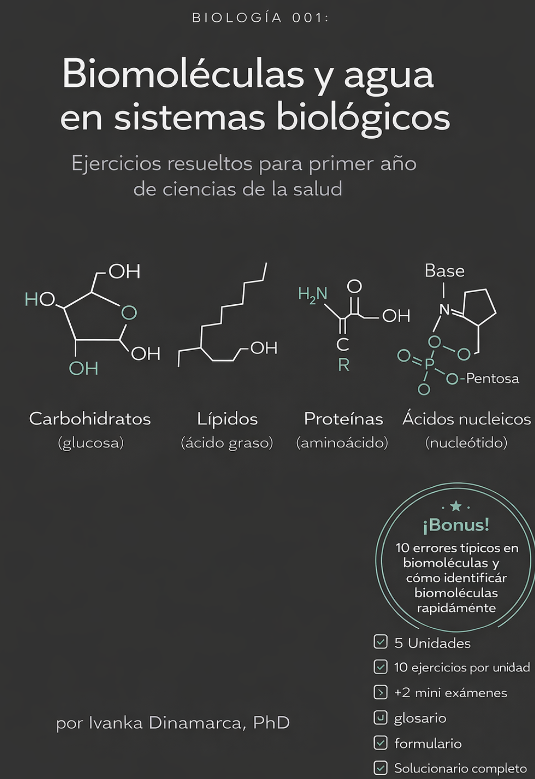 Biología 001 — Biomoléculas y agua en sistemas biológicos